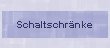 Schaltschrnke
